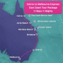 cairns to Melbourne Express Tour Map